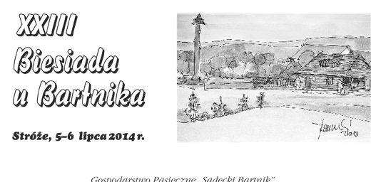 4.07.2014 Biesiada u Bartnika