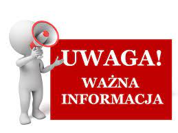 UWAGA ZMIANA TERMINU