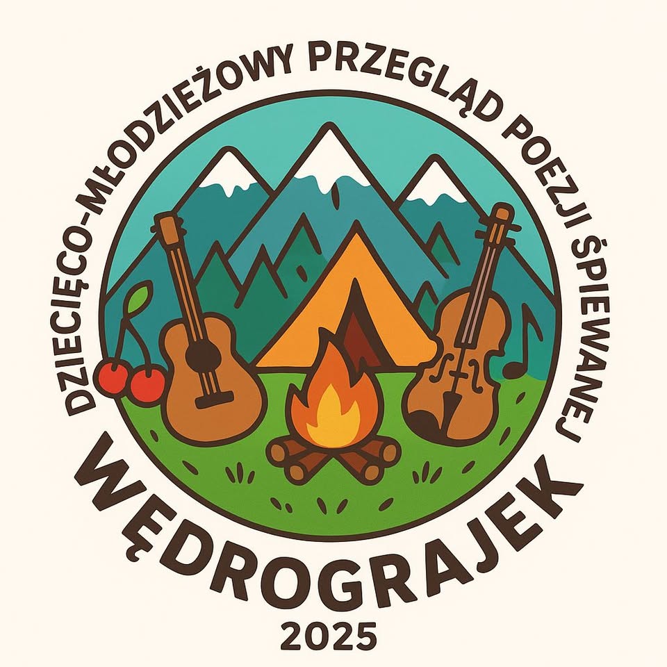 I DZIECIĘCO-MŁODZIEŻOWY PRZEGLĄD POEZJI ŚPIEWANEJ „WĘDROGRAJEK” 2025 pod Honorowym Patronatem Andrzeja Stanka – Wójta Gminy Kamionka Wielka